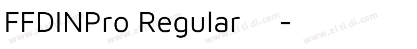 FFDINPro Regular 语言字体转换 FFDINPro Regular 语言字体转换